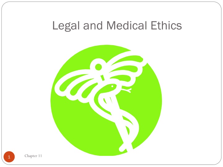 legal and medical ethics