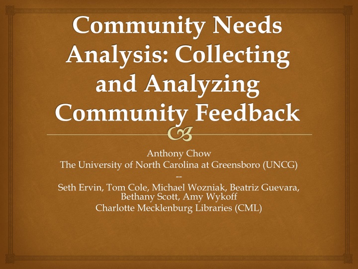 community needs analysis collecting and analyzing community feedback