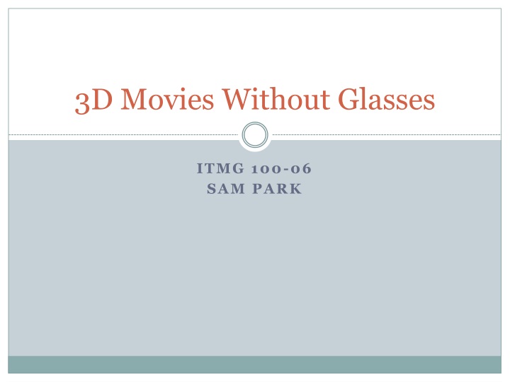 3d movies without glasses