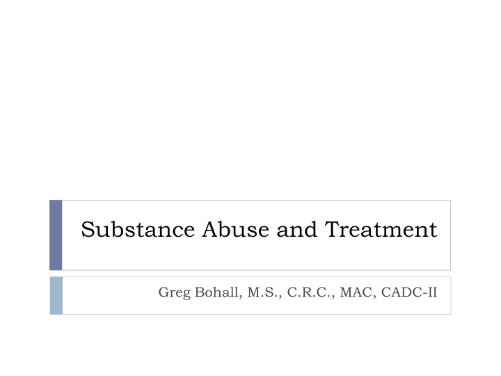 substance abuse and treatment