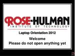 Laptop Orientation 2012