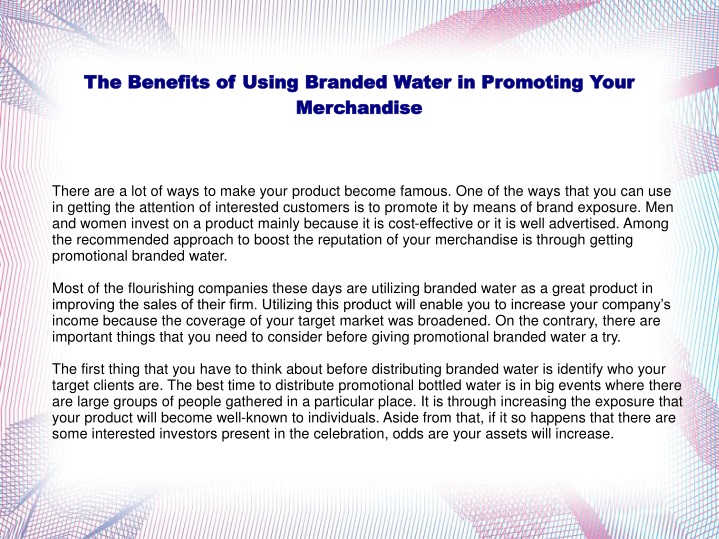 the benefits of using branded water in promoting your merchandise