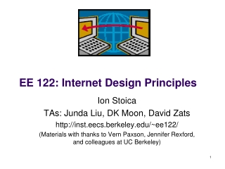 EE 122: Internet Design Principles