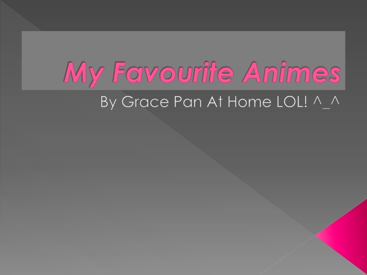 my favourite animes