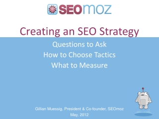 Creating an SEO Strategy Questions to Ask How to Choose Tactics What to Measure