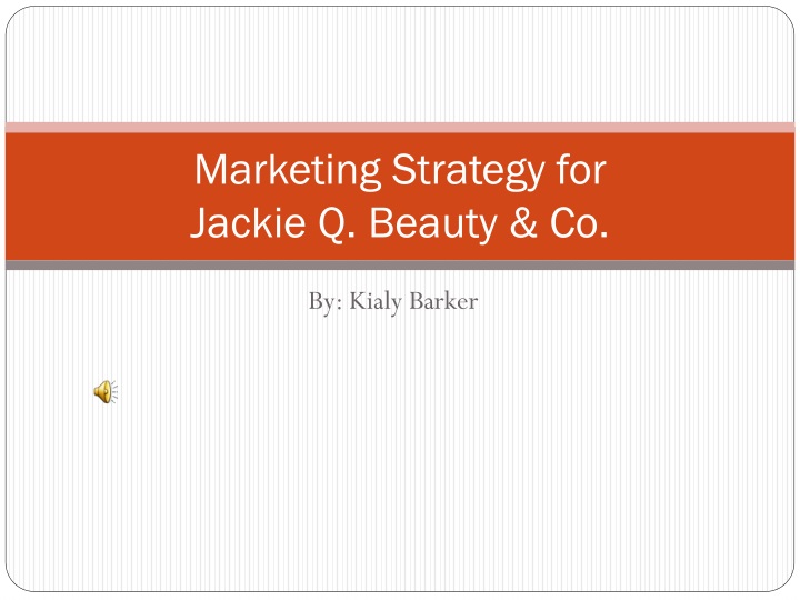 marketing strategy for jackie q beauty co