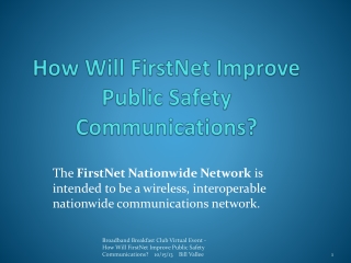How Will FirstNet Improve Public Safety Communications?