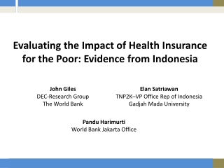 Evaluating the Impact of Health Insurance for the Poor: Evidence from Indonesia