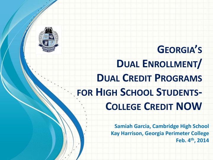 georgia s dual enrollment dual credit programs for high school students college credit now