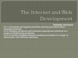 The Internet and Web Development