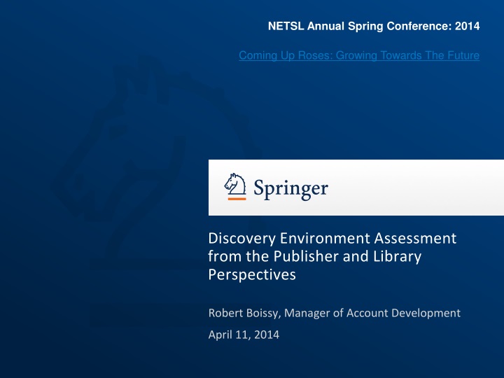 discovery environment assessment from the publisher and library perspectives