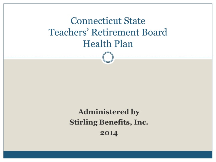 connecticut state teachers retirement board health plan