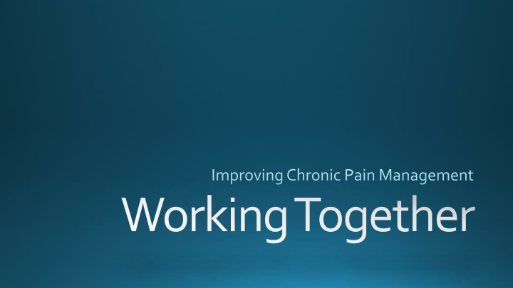 improving chronic pain management