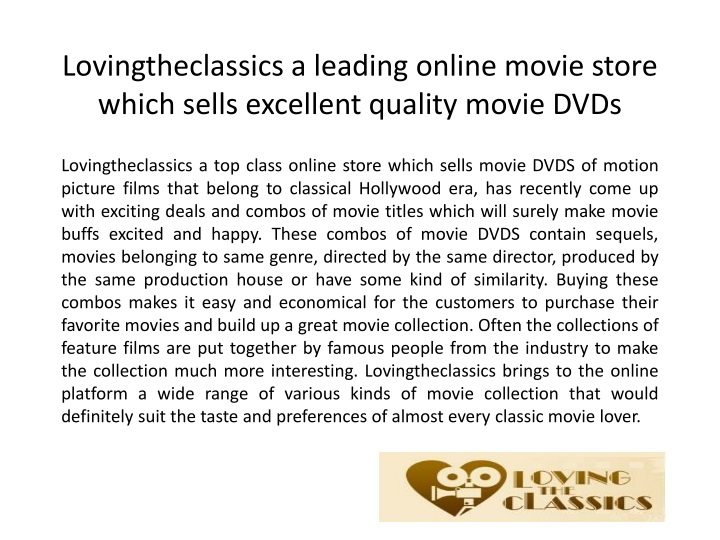 lovingtheclassics a leading online movie store which sells excellent quality movie dvds