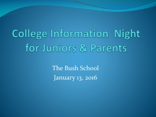 College Information Night for Juniors &amp; Parents