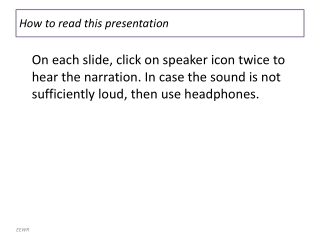 How to read this presentation