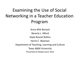 Examining the Use of Social Networking in a Teacher Education Program