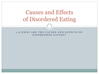 Causes and Effects of Disordered Eating