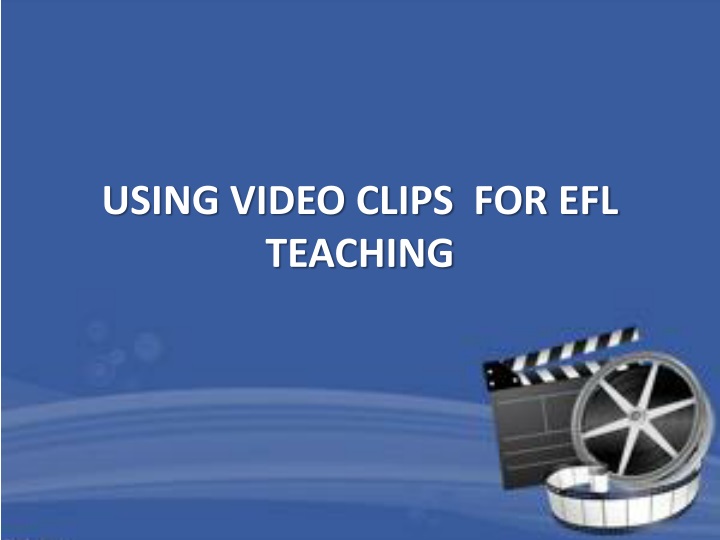 using video clips for efl teaching