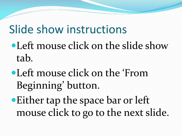 slide show instructions