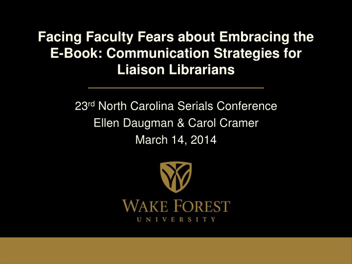 facing faculty fears about embracing the e book communication strategies for liaison librarians