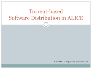 Torrent-based Software Distribution in ALICE