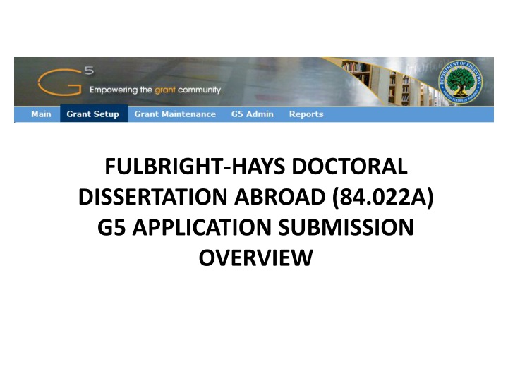 fulbright hays doctoral dissertation abroad 84 022a g5 application submission overview