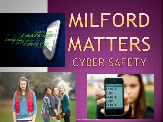 Milford MaTTERS Cyber Safety