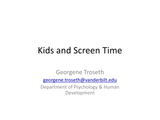 Kids and Screen Time