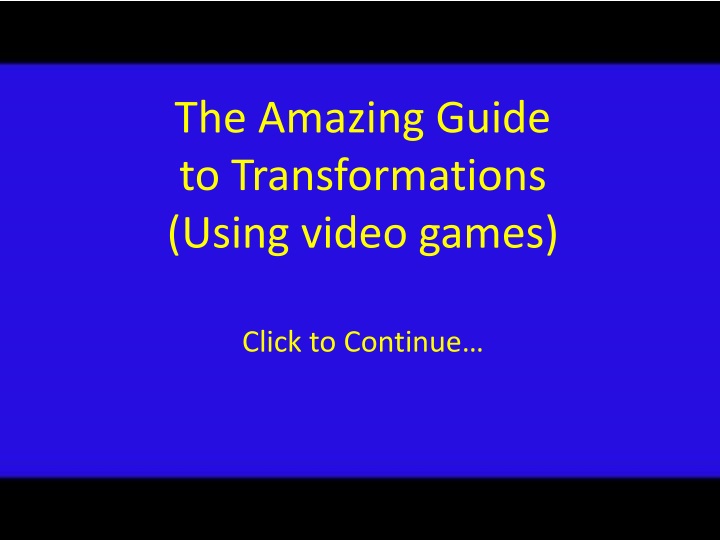 the amazing guide to transformations using video