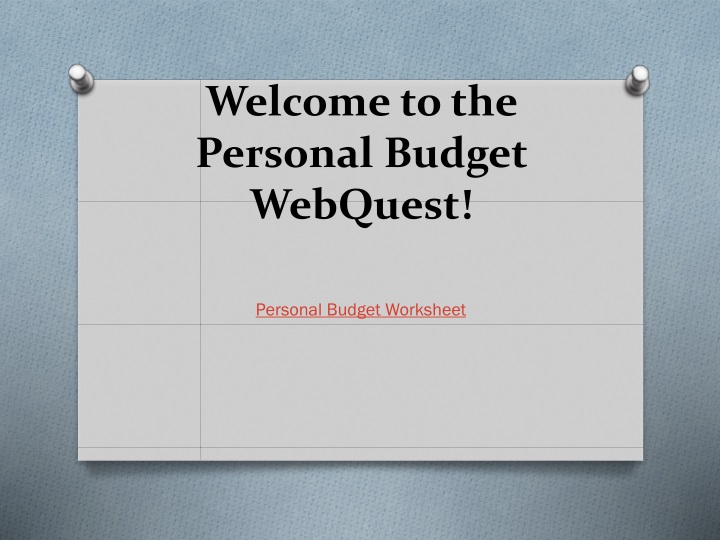 welcome to the personal budget webquest