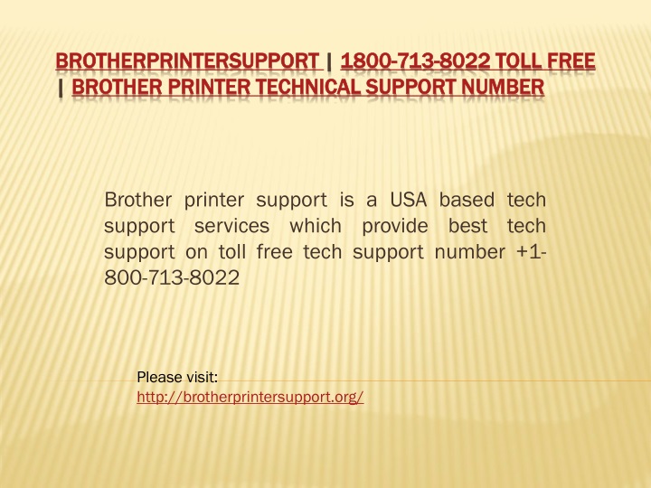 brotherprintersupport 1800 713 8022 toll free brother printer technical support number
