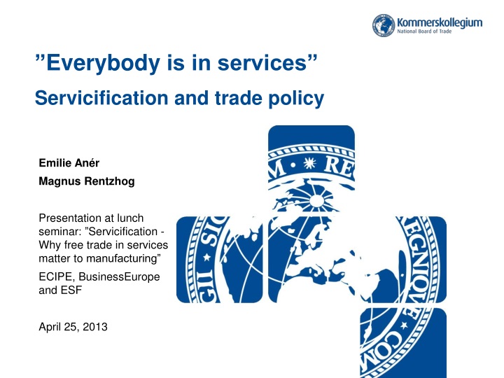 everybody is in services servicification and trade policy