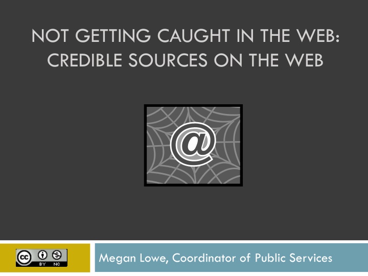 not getting caught in the web credible sources on the web
