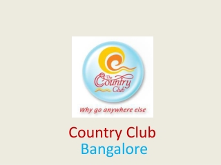 Country Club Bangalore