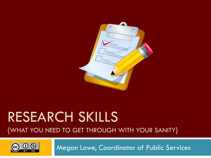 research skills what you need to get through with your sanity