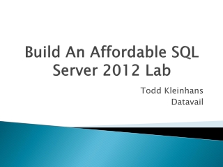 Build An Affordable SQL Server 2012 Lab