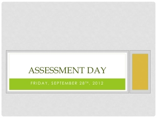 assessment day