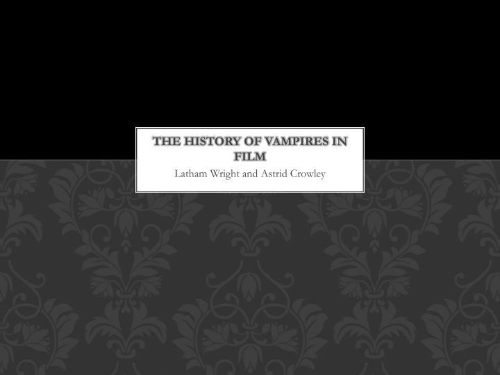 the history of vampires in film