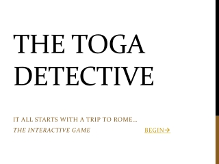 THE TOGA DETECTIVE