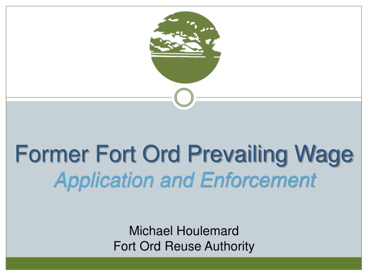 former fort ord prevailing wage application and enforcement