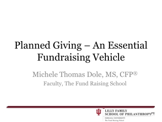 Planned Giving – An Essential Fundraising Vehicle