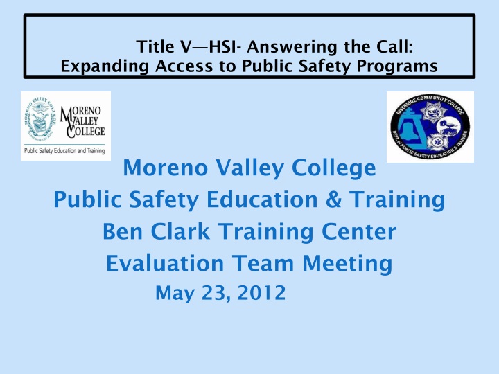 title v hsi answering the call expanding access to public safety programs