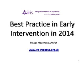 Best Practice in Early Intervention in 2014
