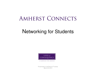 Amherst Connects N etworking for Students