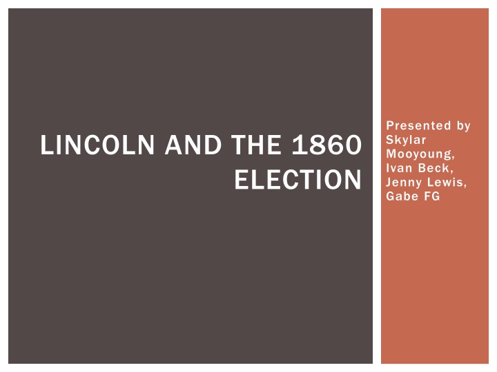 lincoln and the 1860 election
