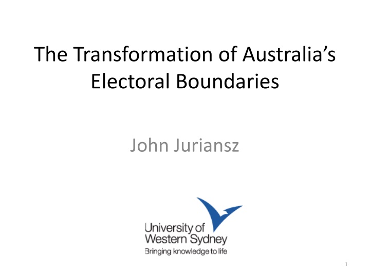 the transformation of australia s electoral boundaries