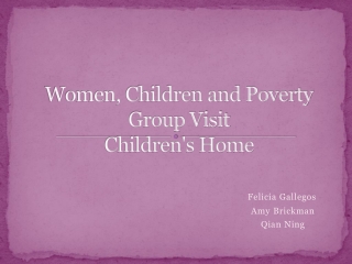 Women, Children and Poverty Group Visit Children's Home