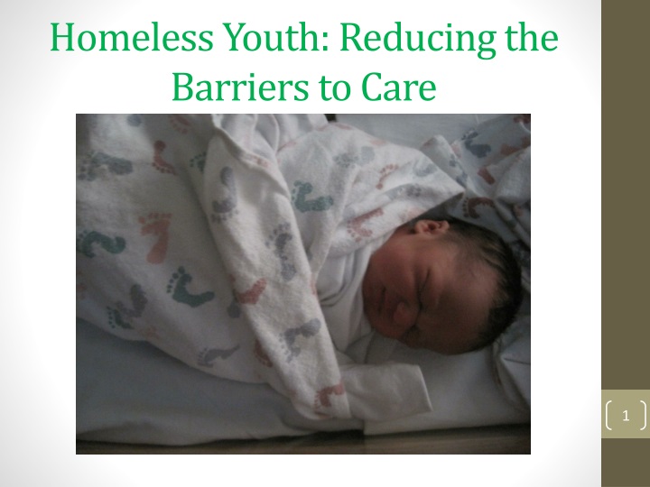 homeless youth reducing the barriers to care