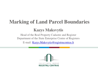 Marking of Land Parcel Boundaries